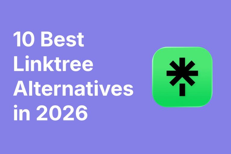 10 Best Linktree Alternatives in 2026